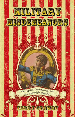 Military Misdemeanours by Terry Crowdy image