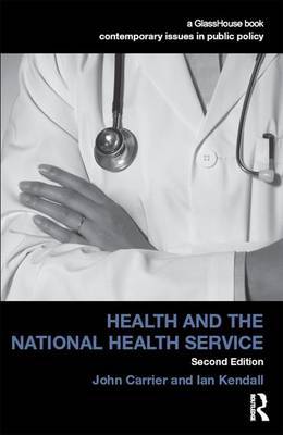 Health and the National Health Service by John Carrier image