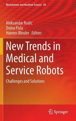 New Trends in Medical and Service Robots image