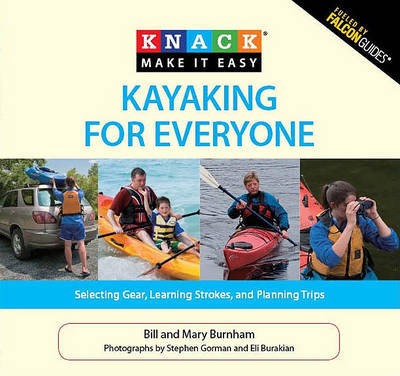 Knack Kayaking for Everyone by Bill Burnham image