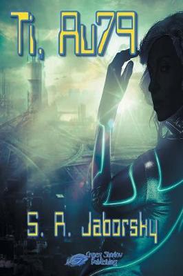 Ti, Au79 by S R Jabrsky image