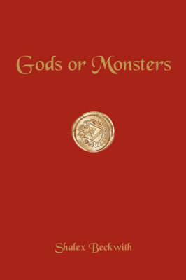 Gods or Monsters by Shalex Beckwith image