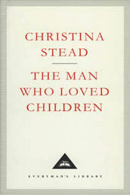 The Man Who Loved Children by Christina Stead image