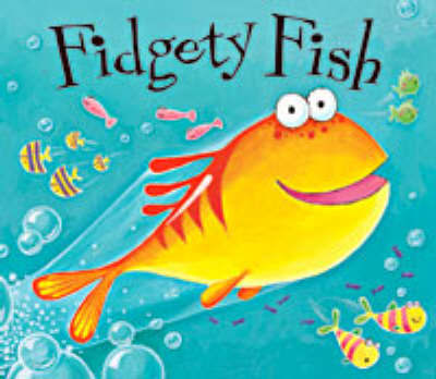 Fidgety Fish by Ruth Galloway image