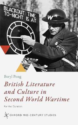 British Literature and Culture in Second World Wartime by Beryl Pong image