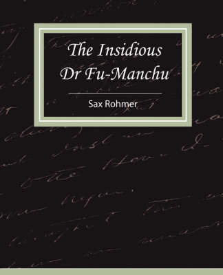 The Insidious Dr. Fu-Manchu on Paperback by Rohmer Sax Rohmer