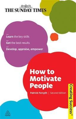 How to Motivate People by Patrick Forsyth image