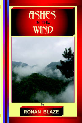 Ashes in the Wind by RONAN BLAZE image