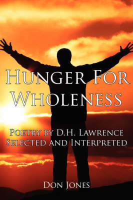 Hunger For Wholeness on Hardback by Don Jones