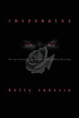 Insperatus on Hardback by Kelly Varesio