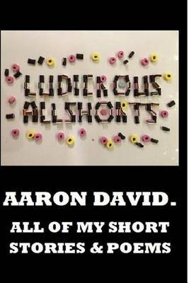 Ludicrous Allshorts by MR Aaron David image