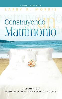 CONSTRUYENDO UN MATRIMONIO (Spanish: Making a Marriage) image