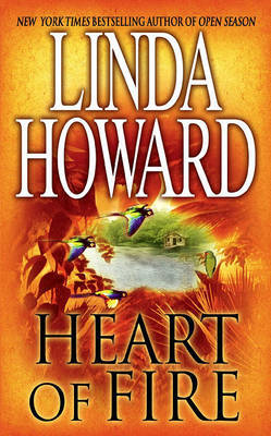 Heart of Fire by Linda Howard image