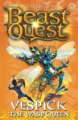 Beast Quest #36: Vespick the Wasp Queen (The World of Chaos) by Adam Blade image