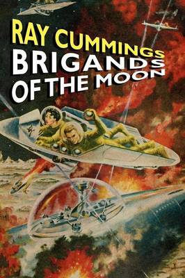 Brigands of the Moon by Ray Cummings image