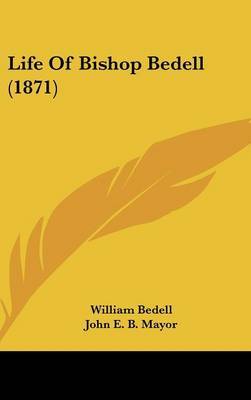 Life Of Bishop Bedell (1871) by William Bedell image