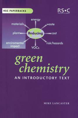 Green Chemistry: An Introductory Text by Mike Lancaster image