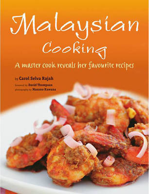 Malaysian Cooking by Carol Selvarajah image