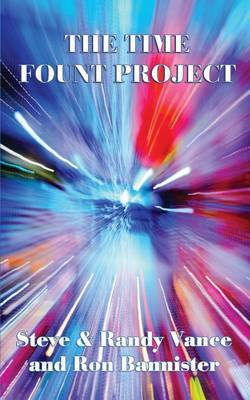 The Time Fount Project by Steve Vance image