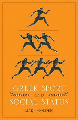Greek Sport and Social Status by Mark Golden image