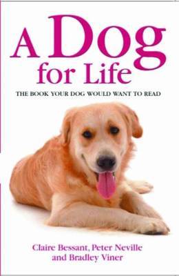 A Dog for Life by Claire Bessant image