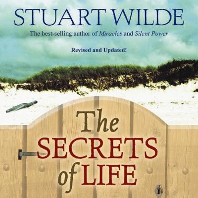 The Secrets Of Life by Stuart Wilde image