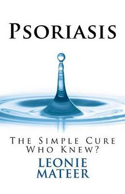 Psoriasis by Leonie F Mateer image