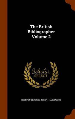 The British Bibliographer Volume 2 image