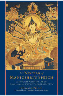 The Nectar Of Manjushri's Speech by Kunzang Pelden image