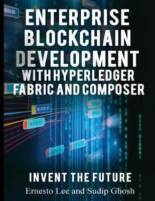 Enterprise Blockchain Development by Ernesto Lee image