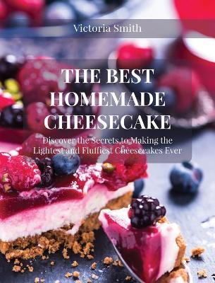 The Best Homemade Cheesecake by Victoria Smith image