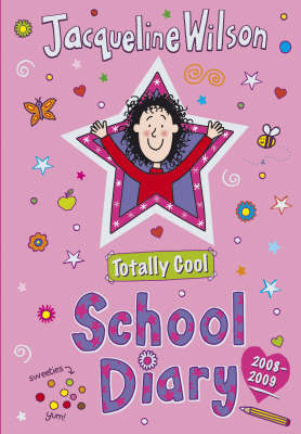Totally Cool School Diary 2008/2009 by Jacqueline Wilson image