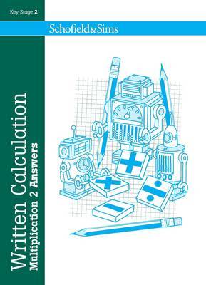 Written Calculation: Multiplication 2 Answers by Steve Mills image