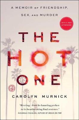 The Hot One by Carolyn Murnick image