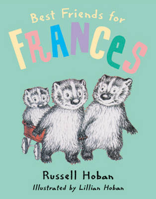 Best Friends for Frances by Russell Hoban image
