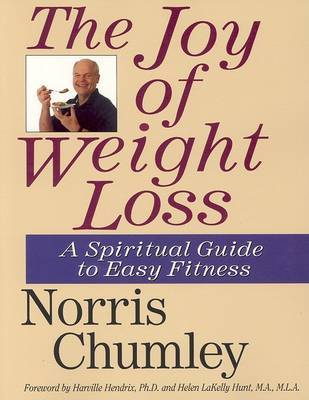 The Joy of Weight Loss by Norris Chumley image