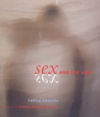 Sex and the Soul by Raficq Abdulla image