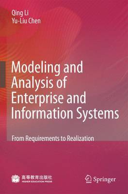 Modeling and Analysis of Enterprise and Information Systems on Hardback by Qing Li