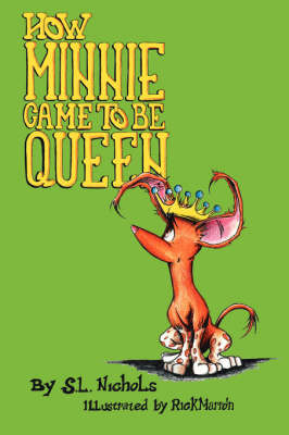 How Minnie Came to Be Queen by S. L. Nichols image