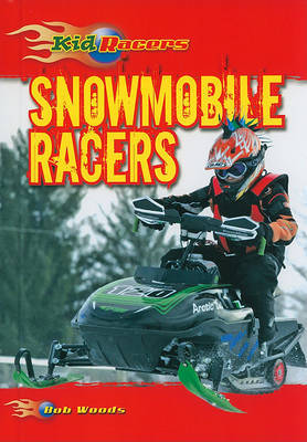 Snowmobile Racers by Bob Woods image