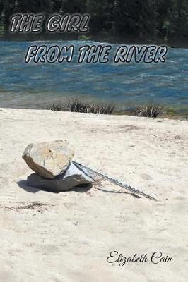 The Girl from the River by Elizabeth Cain image