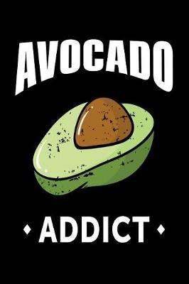 Avocado Addict by Teddy's Vegan Publishing image