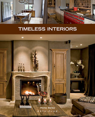 Timeless Interiors by Wim Pauwels