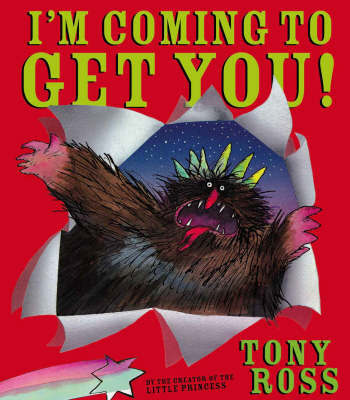 Im Coming to Get You! by Tony Ross image