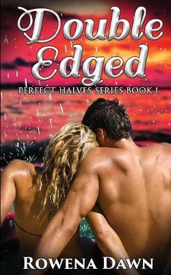 Double-Edged by Rowena Dawn image