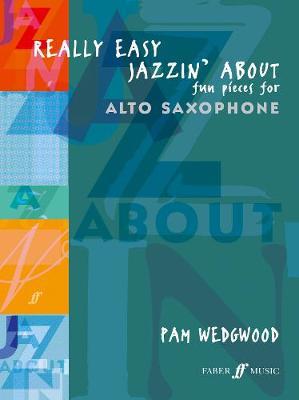 Really Easy Jazzin' About (Alto Sax) by Pam Wedgwood image