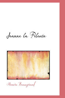 Jeanne La Fileuse by Honore Beaugrand image