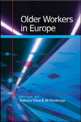 Older Workers in Europe on Hardback by Anthony Chiva