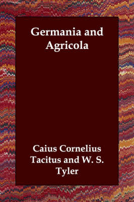 Germania and Agricola by Caius Cornelius Tacitus image
