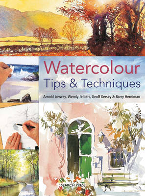 Watercolour Tips & Techniques by Wendy Jelbert image